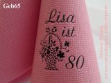 Eleg.-Kaffee-Servietten rosa/altrosa, bedruckt mit schwarzer Prägung und Geburtstags-Motiv: Geb65 (Blumenkörbchen)