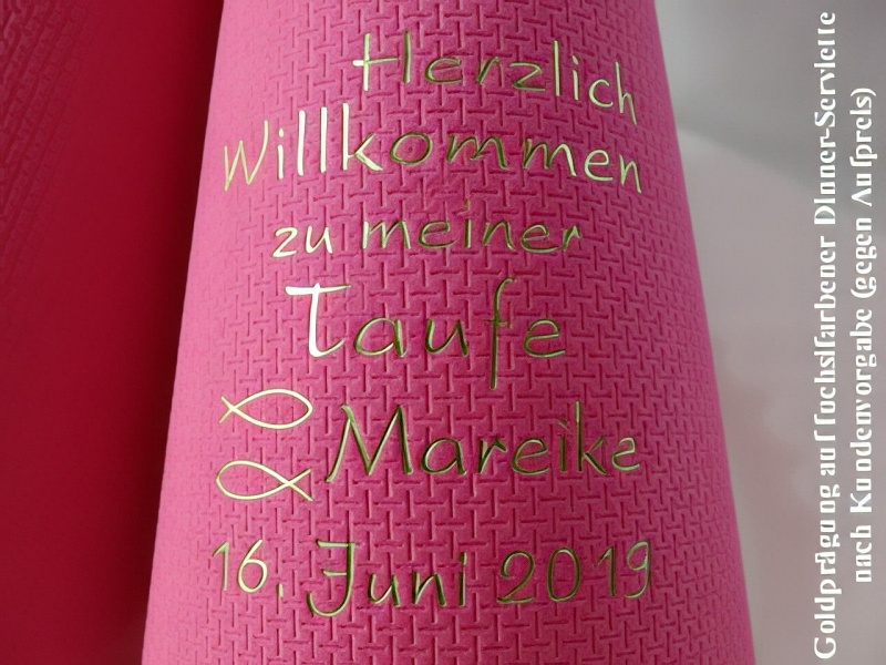 Eleg.-Dinner-Servietten fuchsia, bedruckt mit Goldprägung, Motiv auf Kundenwunsch KW4